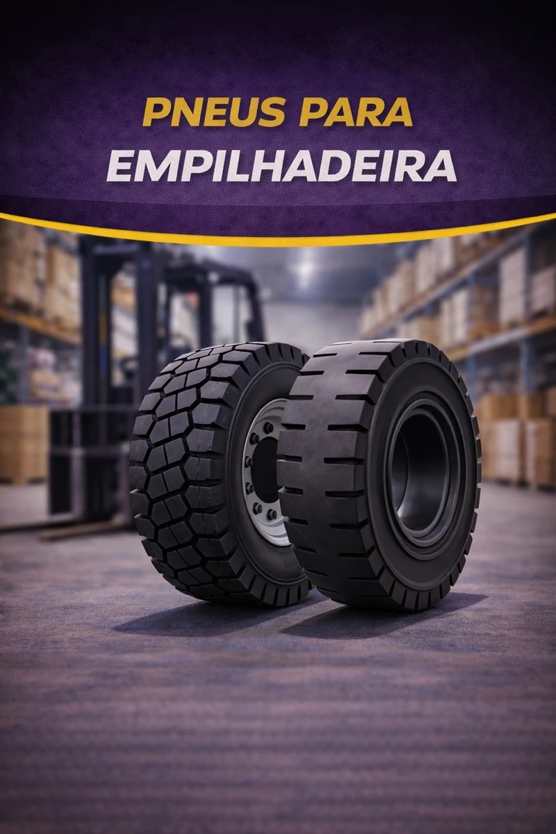 Pneus para Empilhadeira