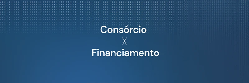 Diferença entre consórcio e financiamento