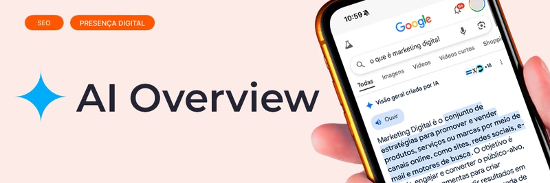 Google AI overview: o que é e qual o impacto no SEO?