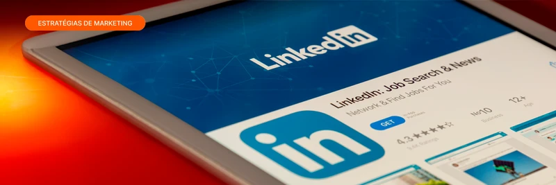 Social Selling no LinkedIn: técnicas e programas essenciais