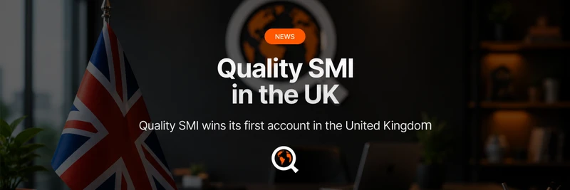 Quality SMI wins its first account in the United Kingdom