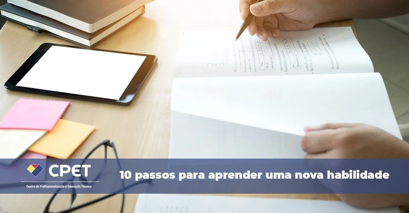 10 passos para aprender uma nova habilidade