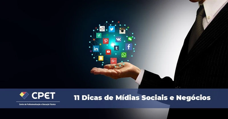 11 Dicas de Mídias Sociais e Negócios