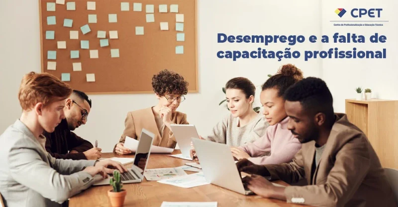 Desemprego e a falta de capacitação profissional