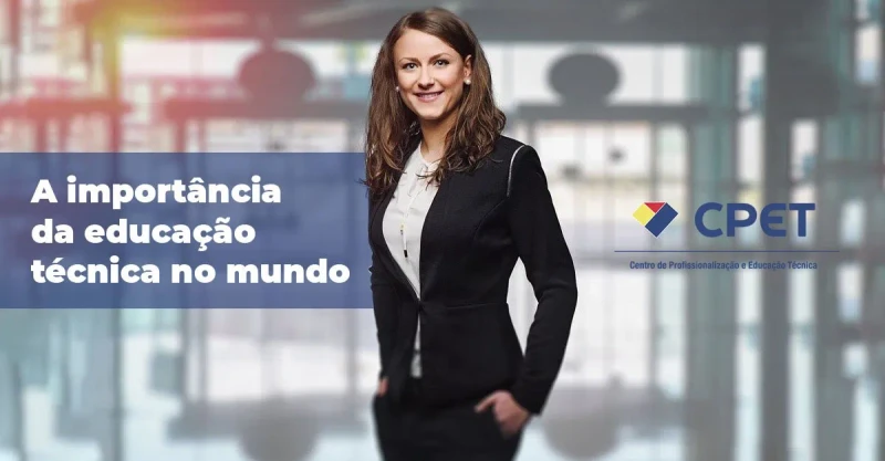 A importância da educação técnica no mundo