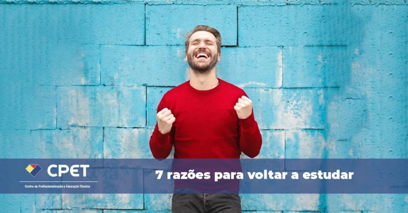 7 razões para voltar a estudar