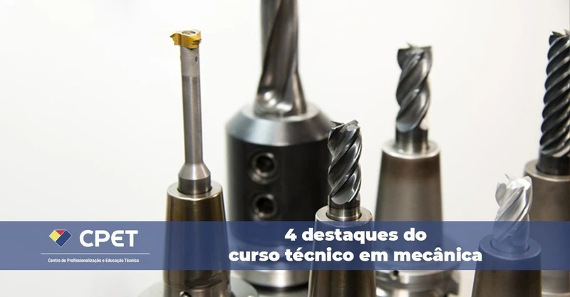 4 destaques do curso técnico em mecânica