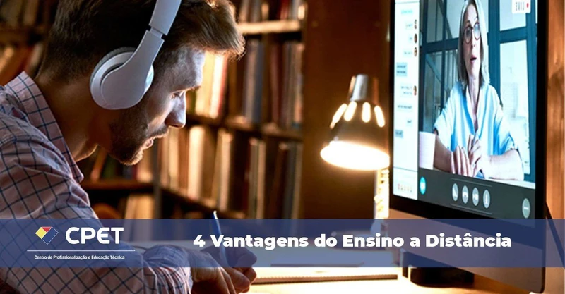 4 Vantagens do Ensino a Distância
