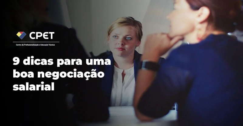 9 dicas para uma boa negociação salarial