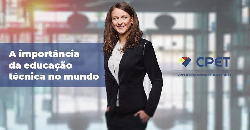 A importância da educação técnica no mundo